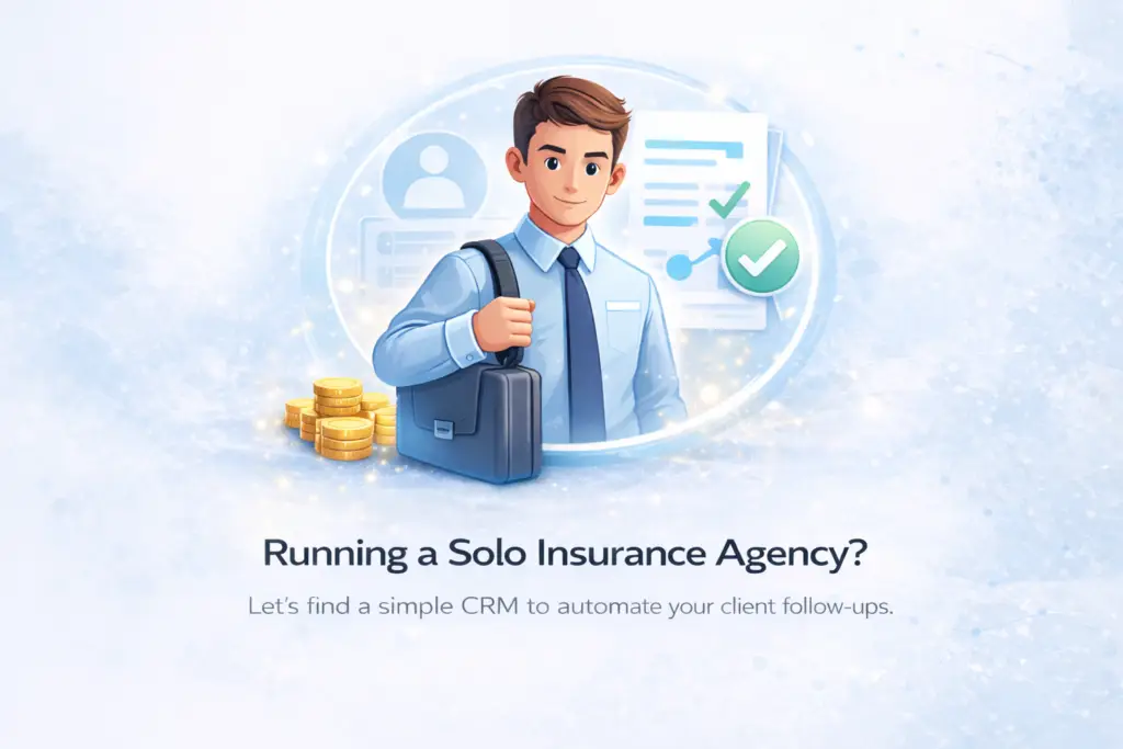 Insurance Agent CRM